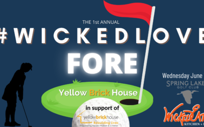 #WickedLove FORE Yellow Brick House – Golf Tournament June 15, 2022