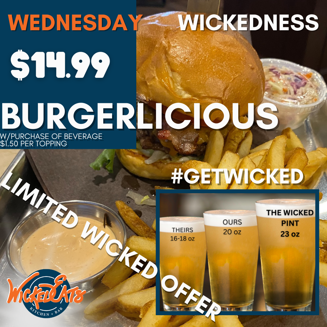 Wednesday Burgers $13.99